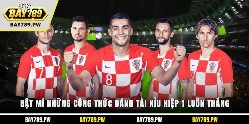 Bật mí những công thức đánh Tài Xỉu hiệp 1 luôn thắng