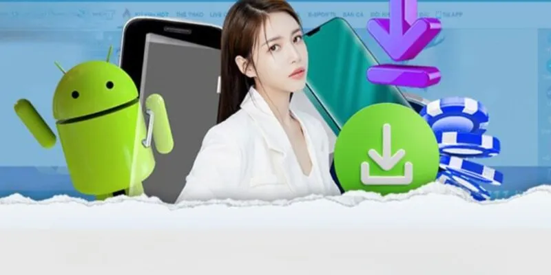 Các bước hướng dẫn tải app cho máy Android